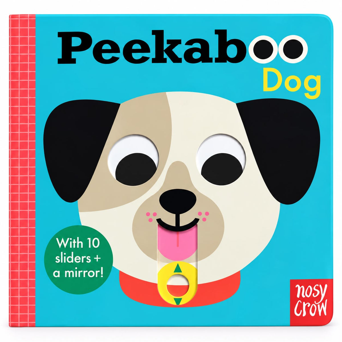 Peekaboo Dog - Nosy Crow