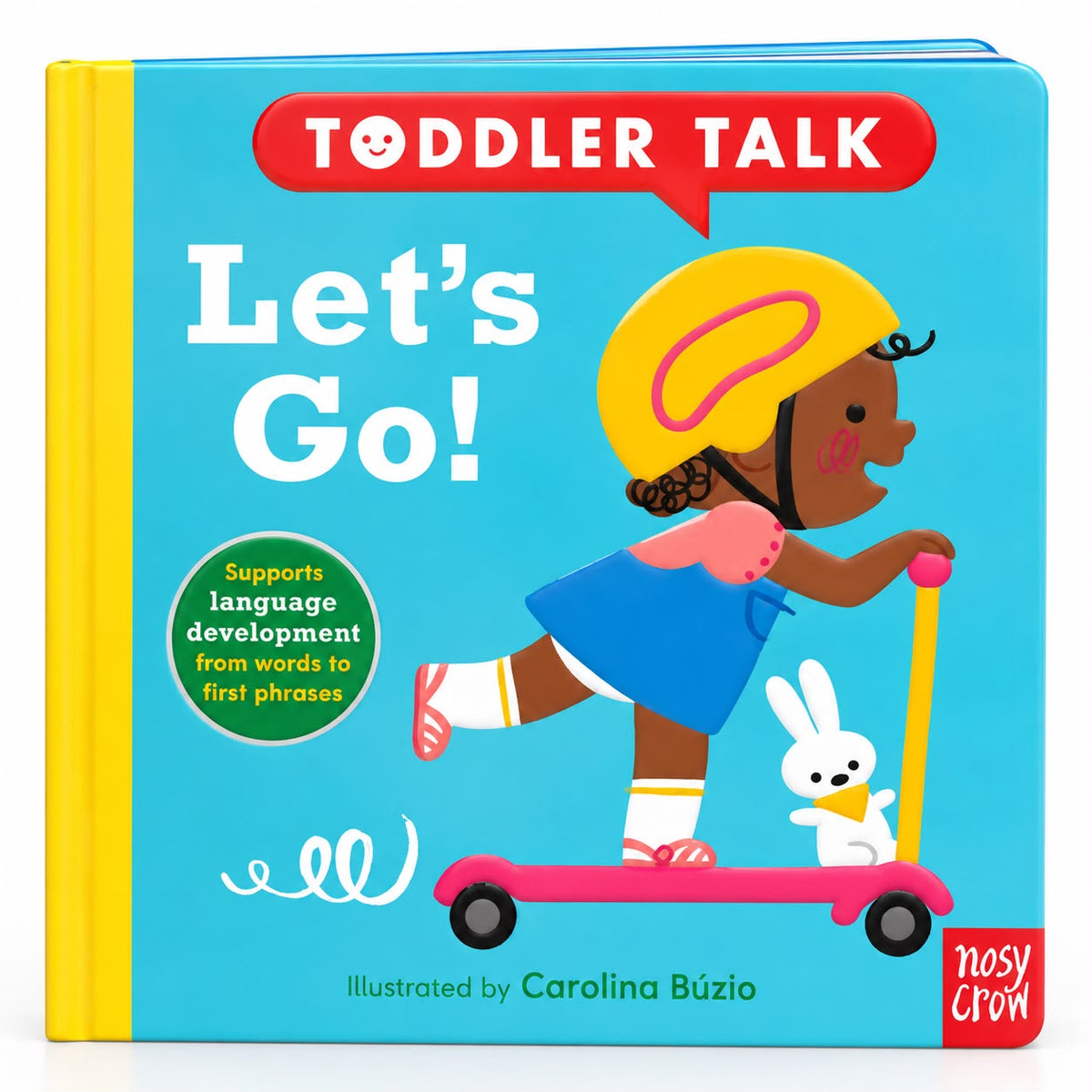 Toddler Talk: Let's Go! - Nosy Crow
