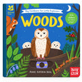 Big Outdoors for Little Explorers: Woods - Nosy Crow