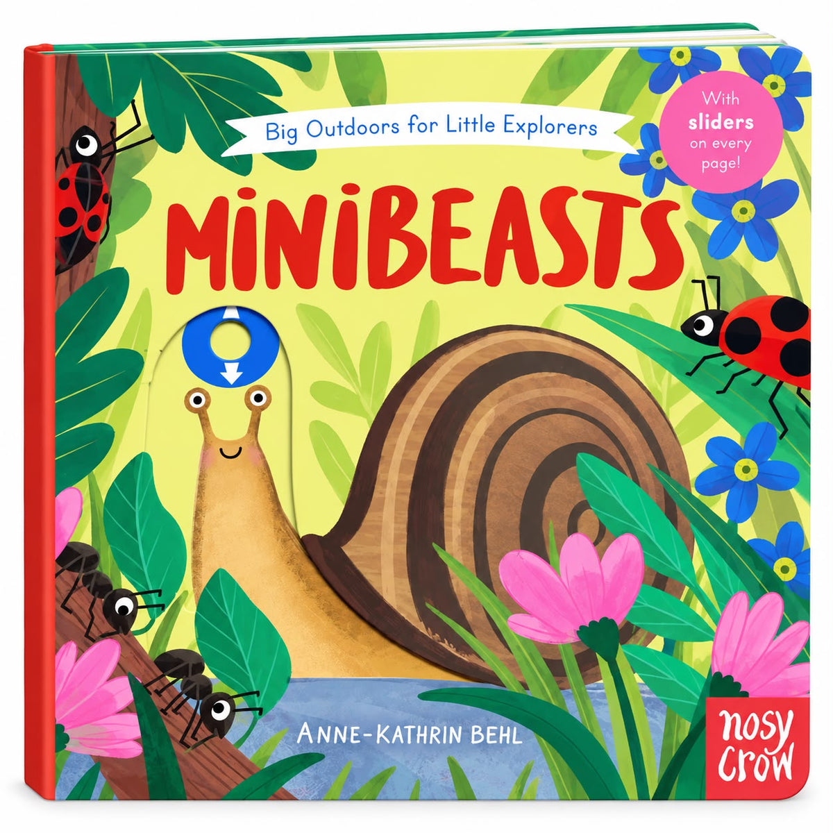 Big Outdoors for Little Explorers: Minibeasts - Nosy Crow