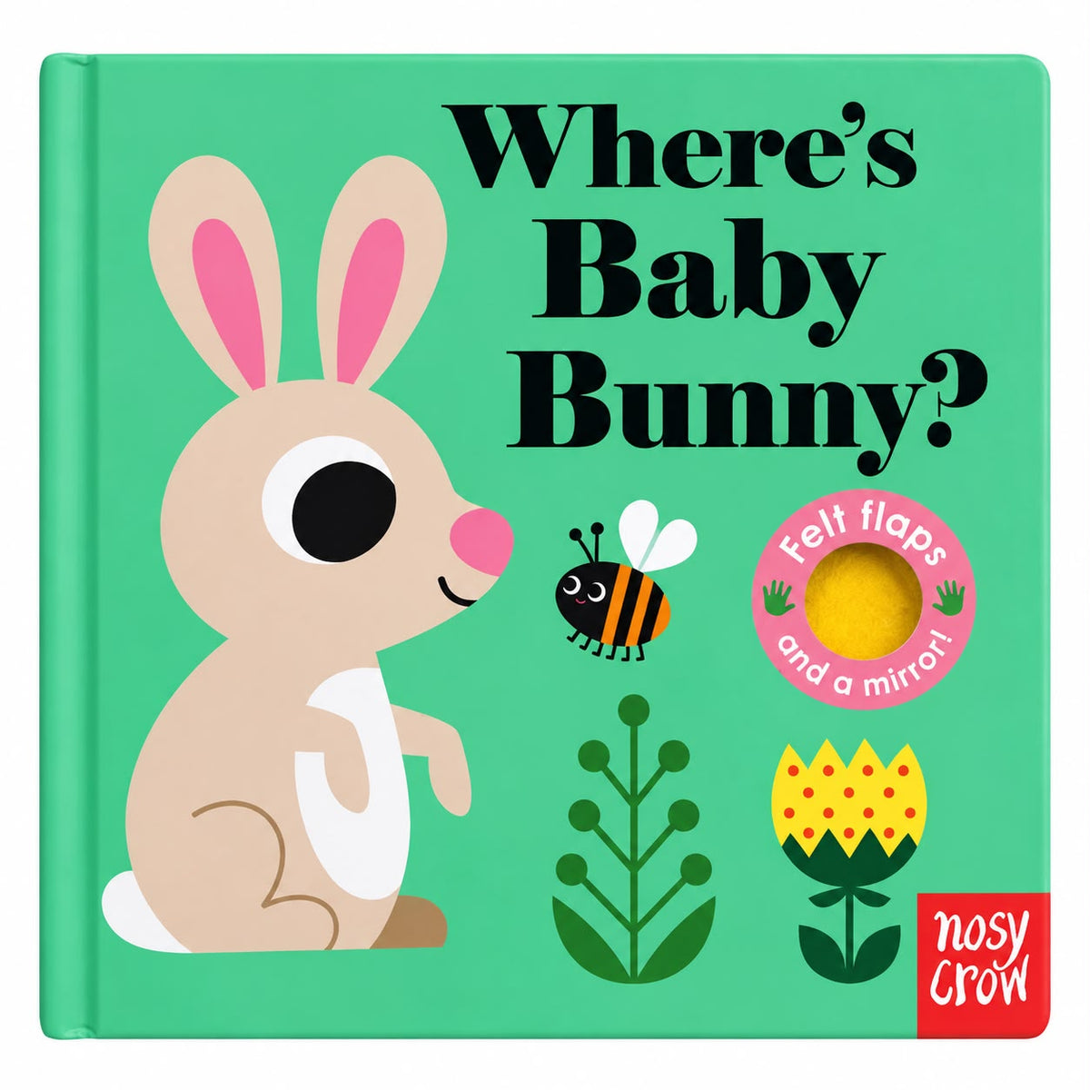 Where's Baby Bunny? - Nosy Crow